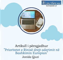 Prioritetet e rinis&euml; drejt aderimit n&euml; Bashkimin Europian