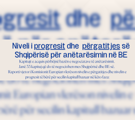 Niveli i progresit dhe p&euml;rgatitjes s&euml; Shqip&euml;ris&euml; p&euml;r an&euml;tar&euml;simin n&euml; BE 2023