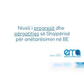 Niveli i progresit dhe p&euml;rgatitjes s&euml; Shqip&euml;ris&euml; p&euml;r an&euml;tar&euml;simin n&euml; BE