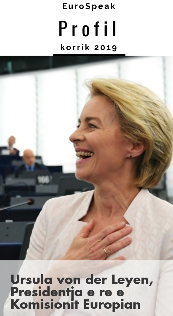 Ursula von der Leyen: presidentja e par&euml; fem&euml;r e Komisionit Europian